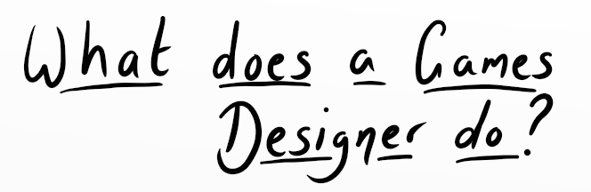 What does a games designer do?